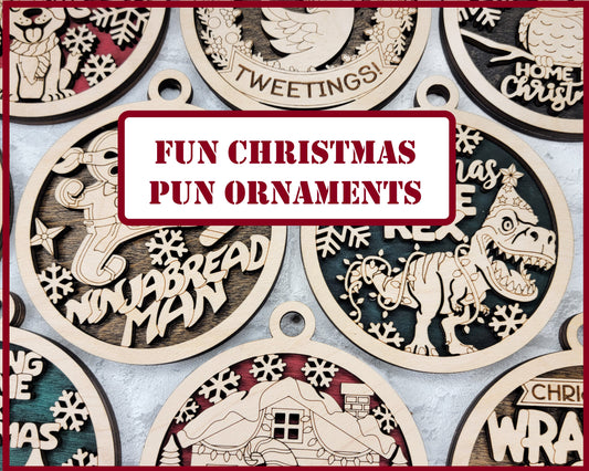 Fun Christmas Puns - Laser Cut Wooden Christmas Ornaments